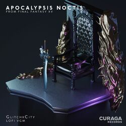 Cover of APOCALYPSIS NOCTIS (from "Final Fantasy XV") (Lo-Fi Edit)