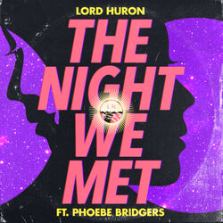 Cover of The Night We Met (feat. Phoebe Bridgers)