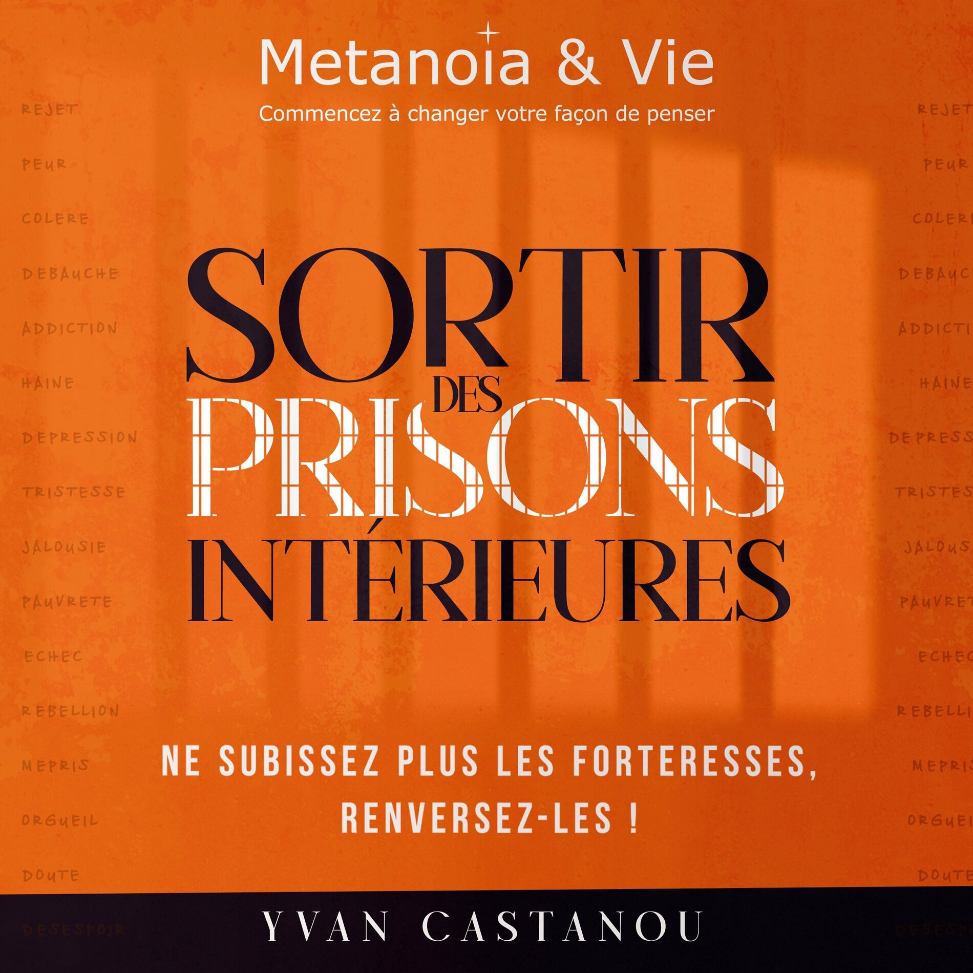 Album cover of Sortir des prisons intérieures