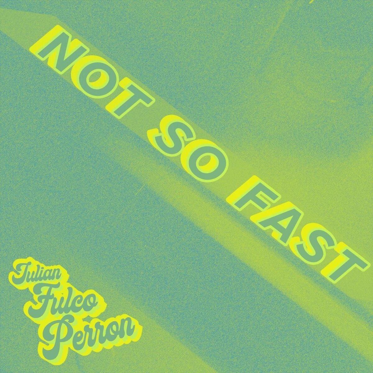 Album cover of Not so Fast