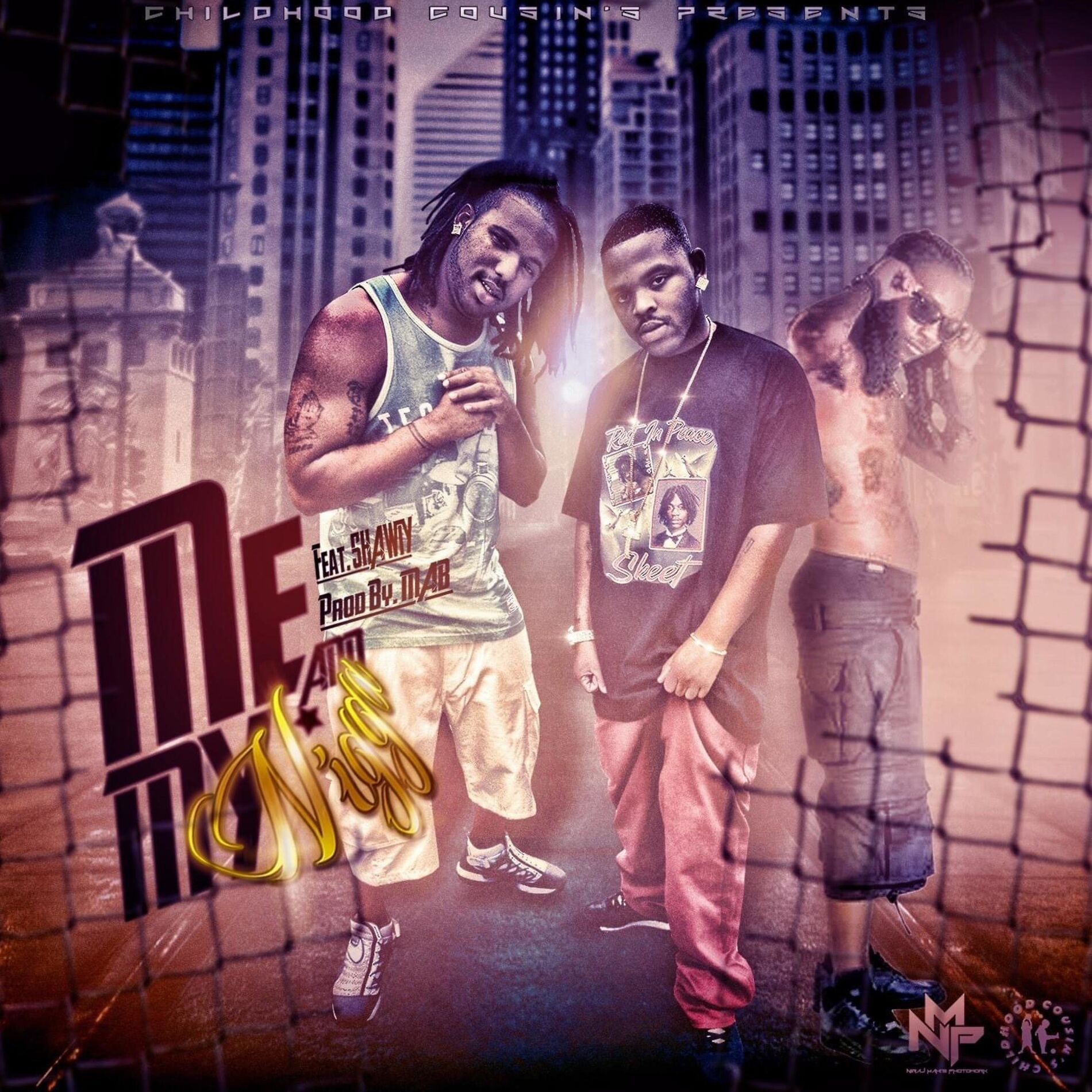 Album cover of Me & My Niggas (feat. Shawty)