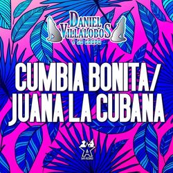 Cover of Cumbia Bonita / Juana la Cubana
