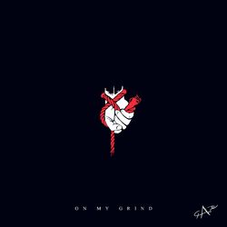 Cover of On My Grind