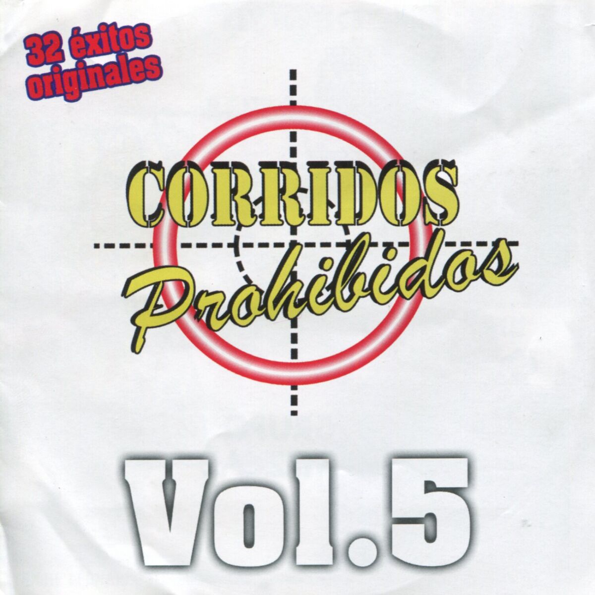 Album cover of Corridos Prohibidos, Vol. 5