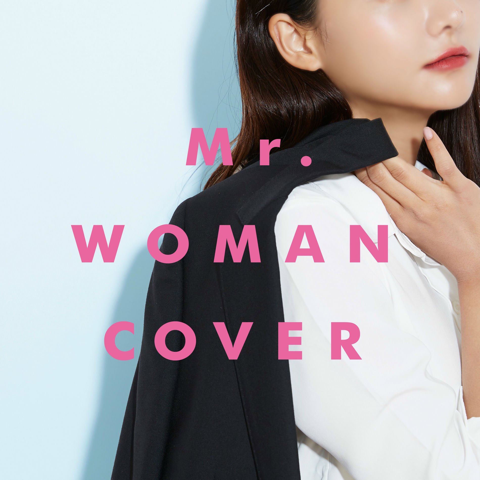Album cover of Mr. Woman Cover ~Man's Song By Woman~