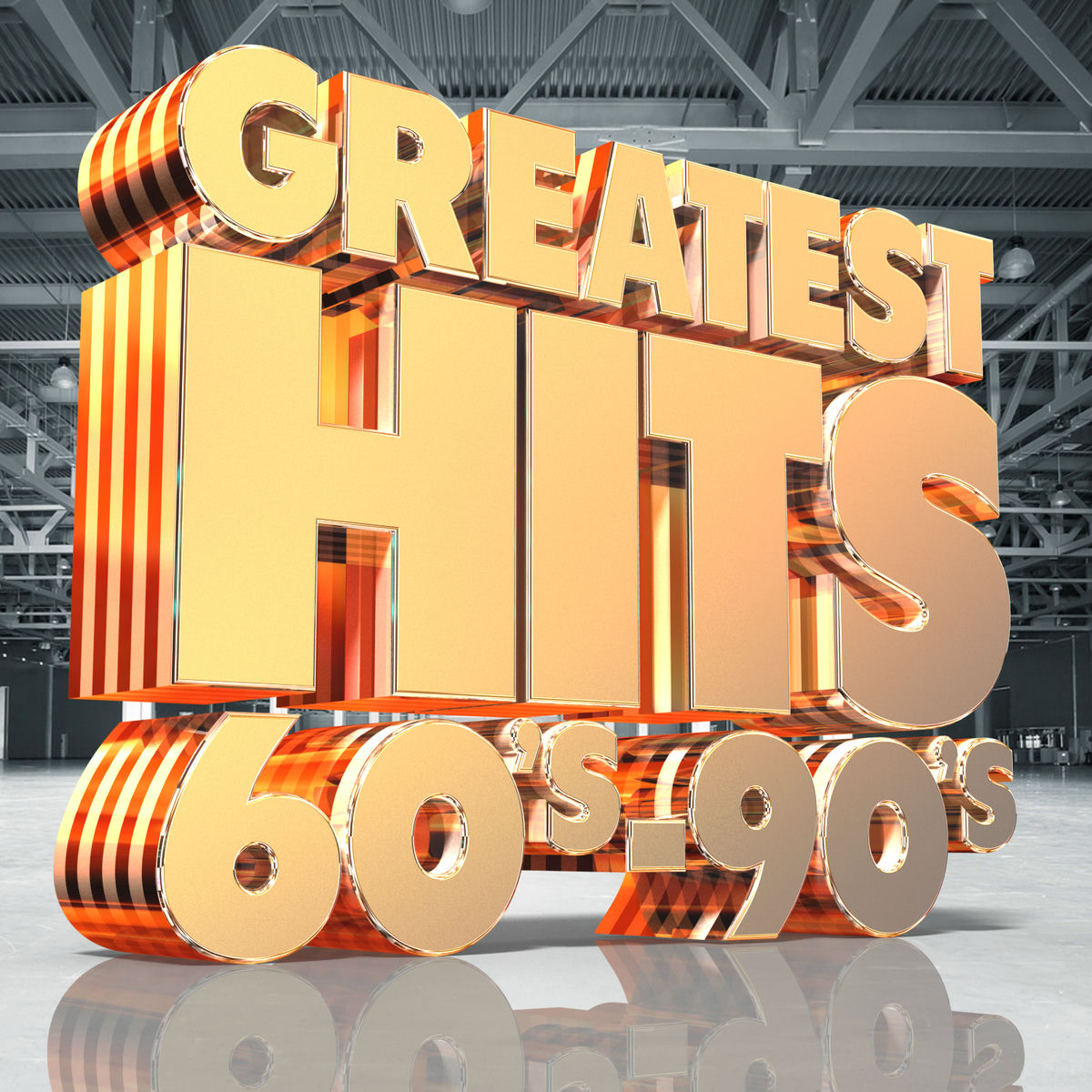 60's 70's 80's 90's Hits - Greatest Hits: 60's - 90's | Deezer