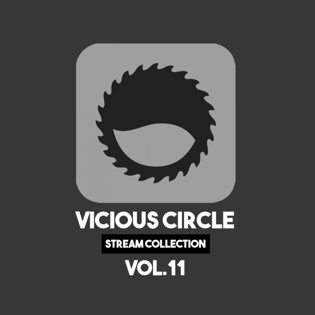 Album cover of Vicious Circle: Stream Collection, Vol. 11