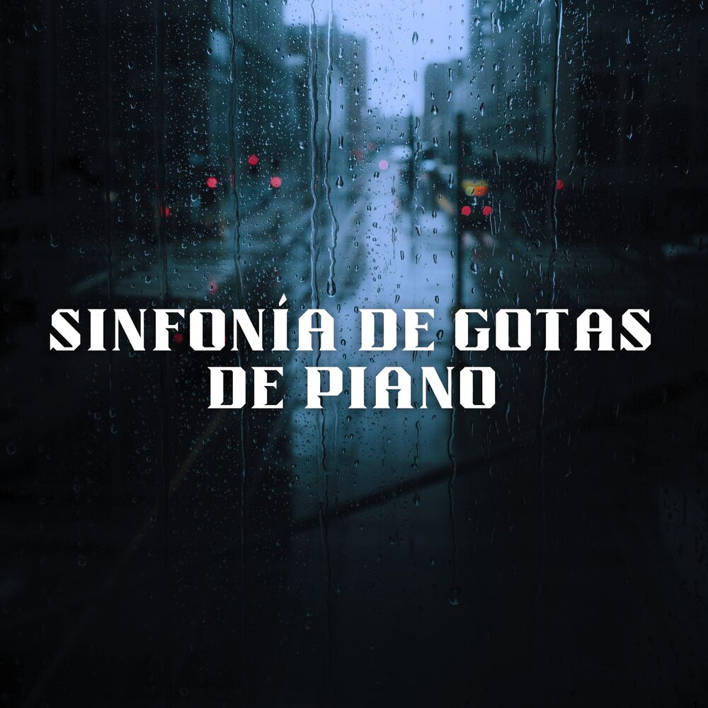 Picture of Sinfonía De Gotas De Piano