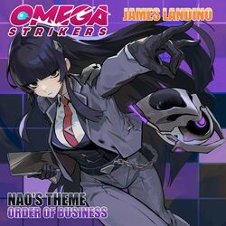 Cover of Order Of Business (Nao's Theme) [From "Omega Strikers"]