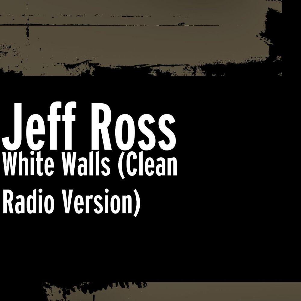 Picture of White Walls (Clean Radio Version)