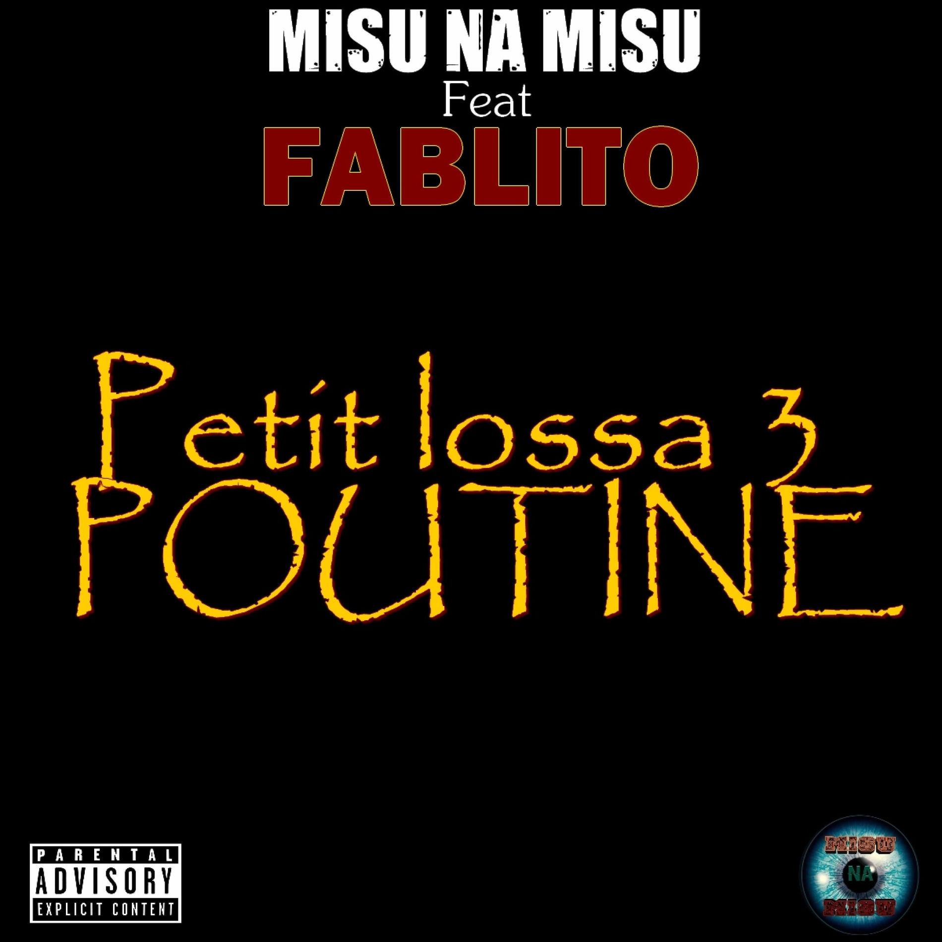 Album cover of Petit lossa 3 POUTINE (feat. Fablito)