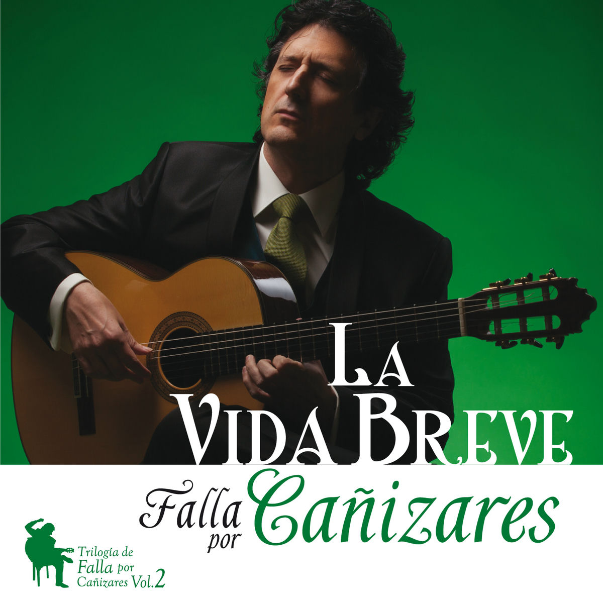 Album cover of La Vida Breve - Falla por Cañizares Vol. 2
