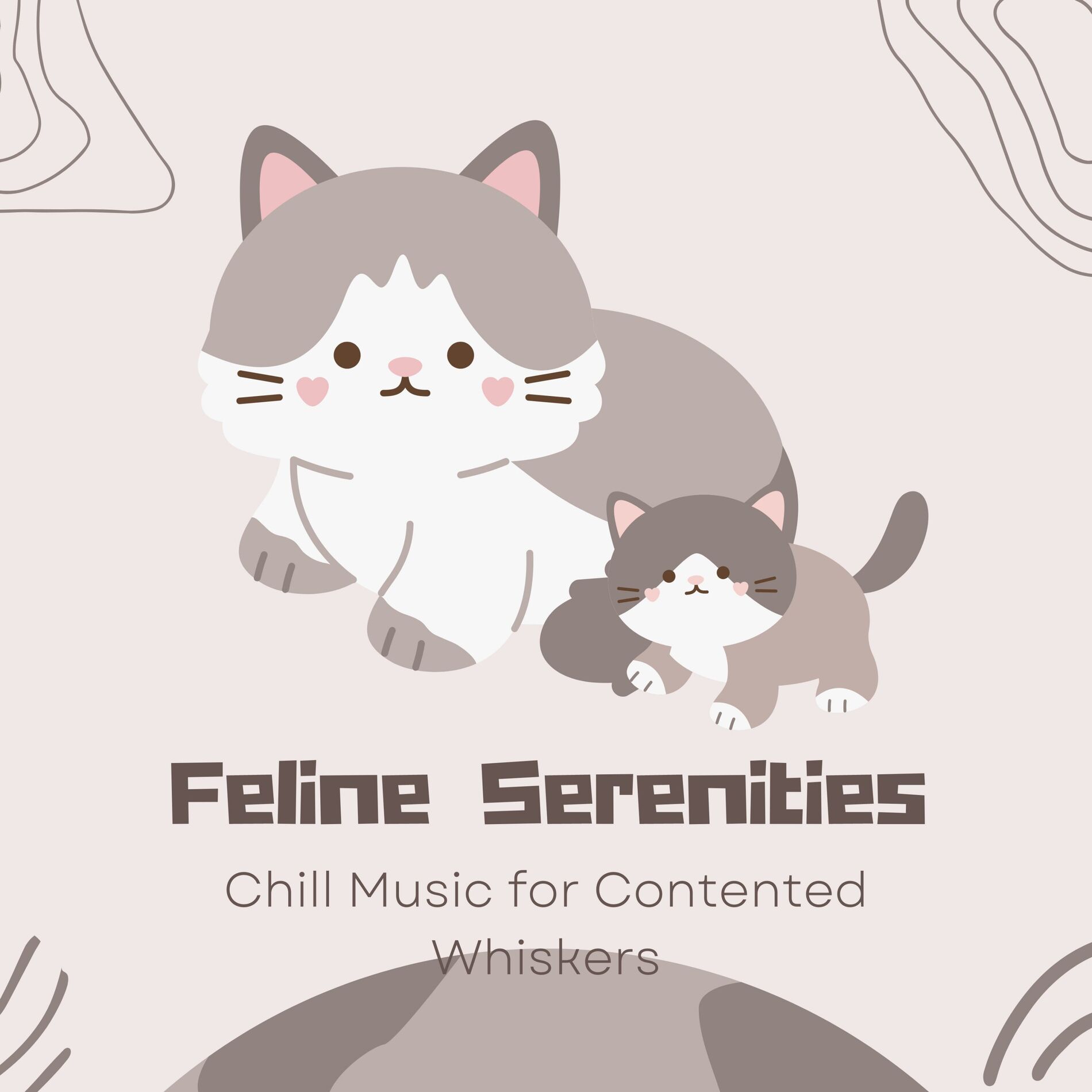 Album cover of Feline Serenities: Chill Music for Contented Whiskers