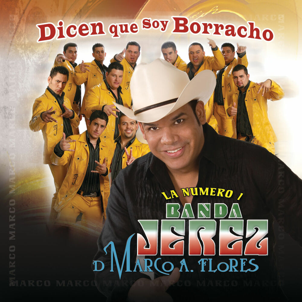 Picture of Dicen Que Soy Borracho
