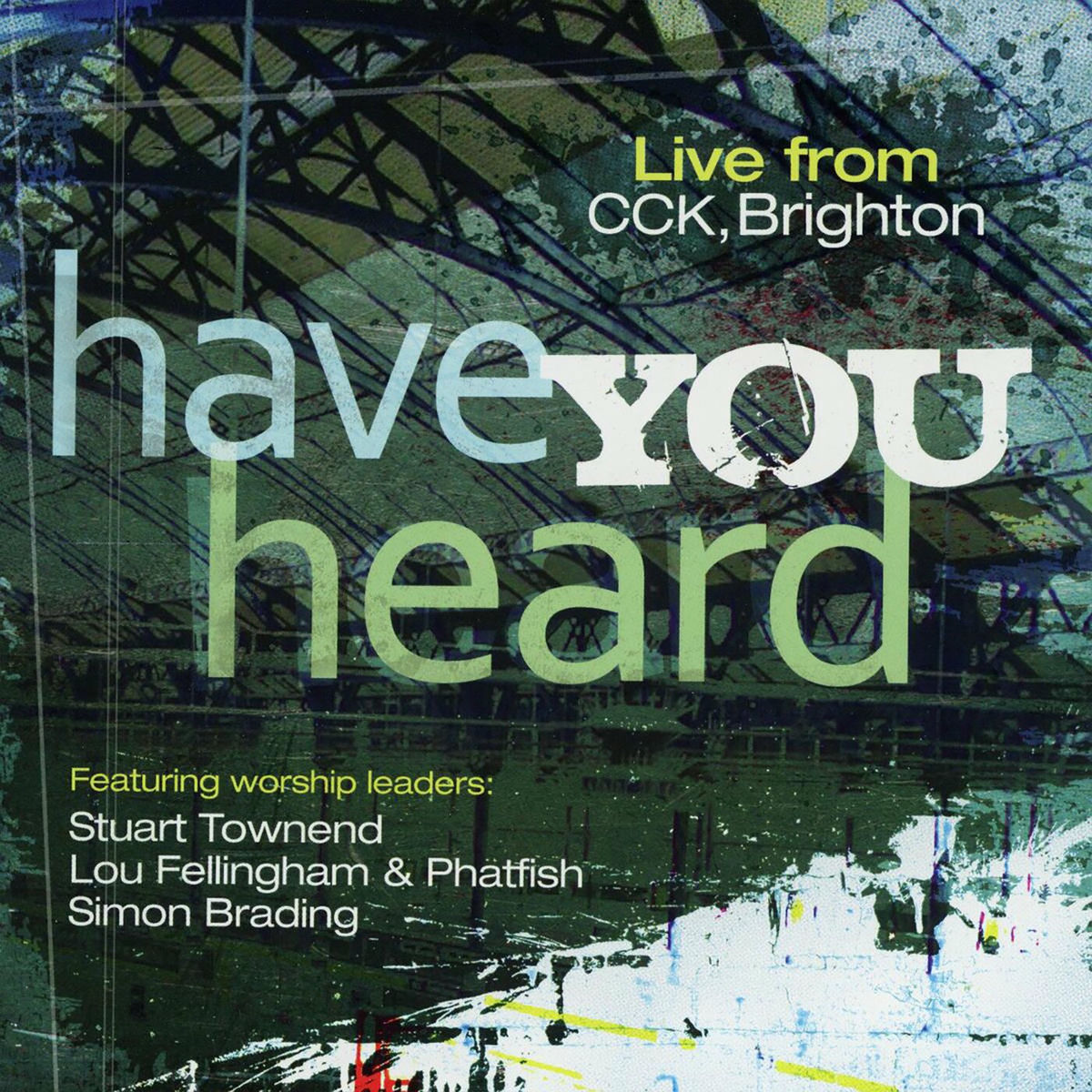 Album cover of Have You Heard (Live)