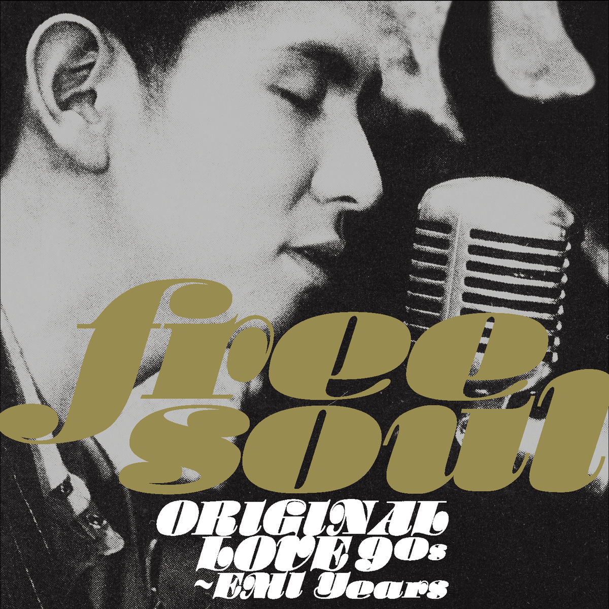 Album cover of Free Soul Original Love 90s - EMI Years