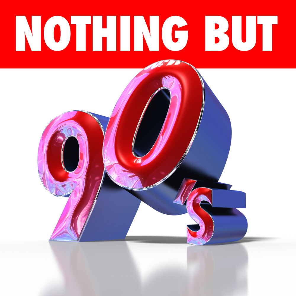 Picture of Nothing but 90's