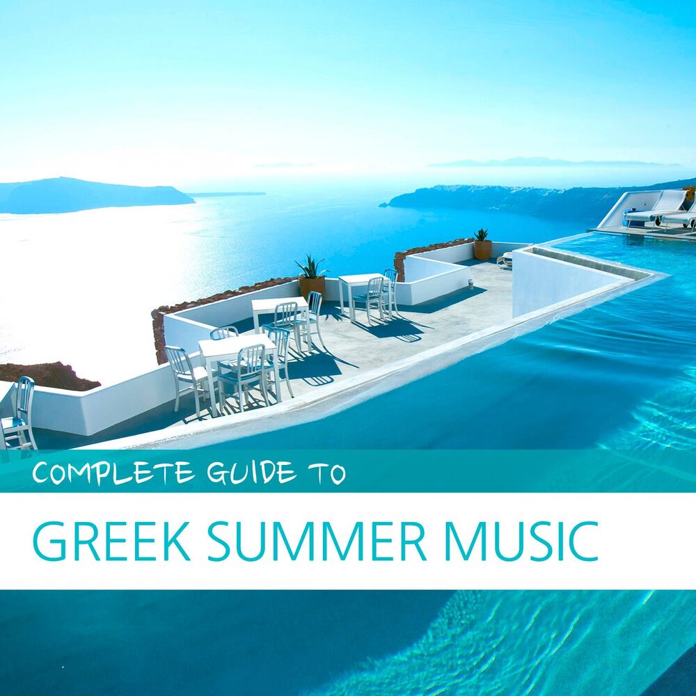 Picture of Complete Guide to Greek Summer Music