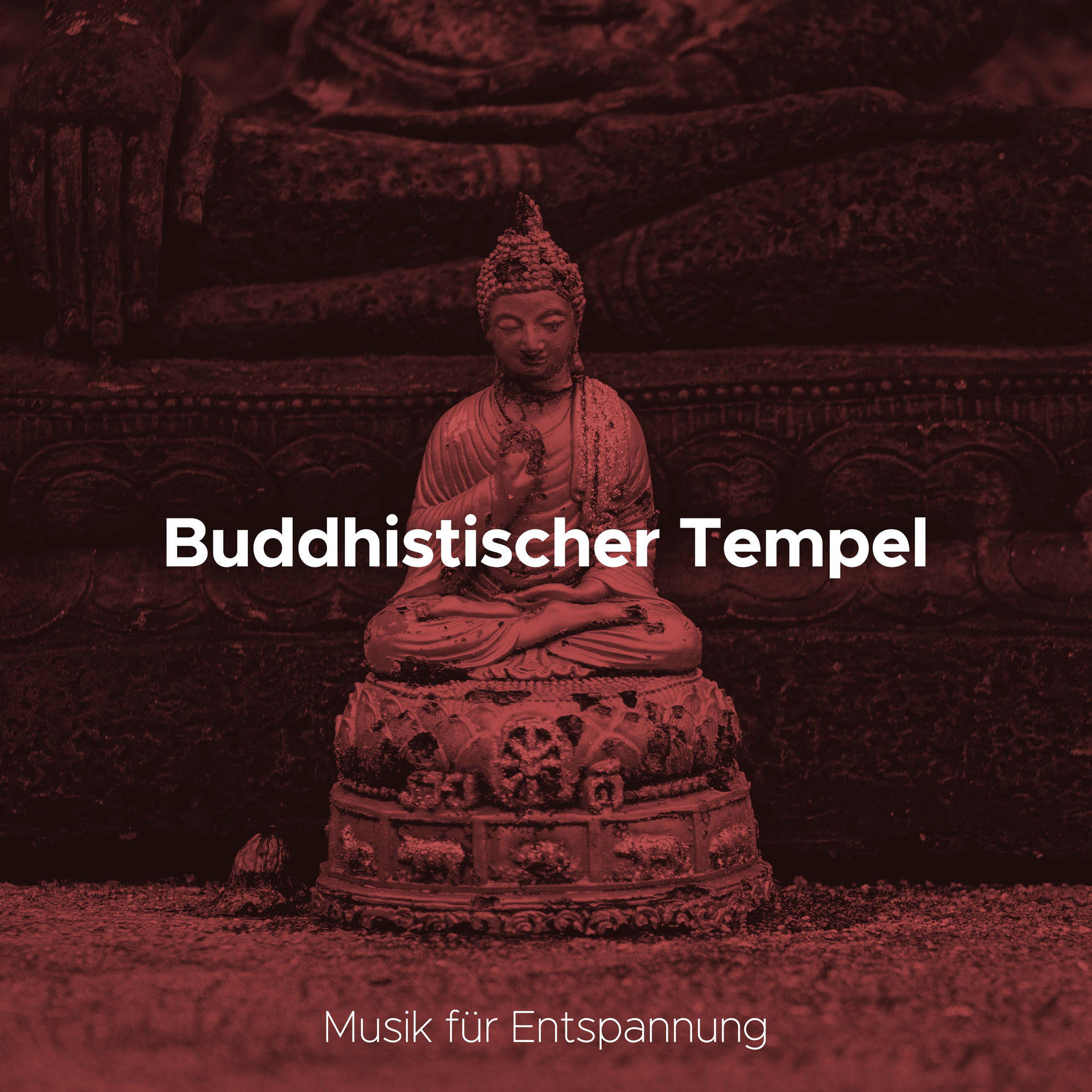 Album cover of Buddhistischer Tempel: Musik für Entspannung und Buddhismus