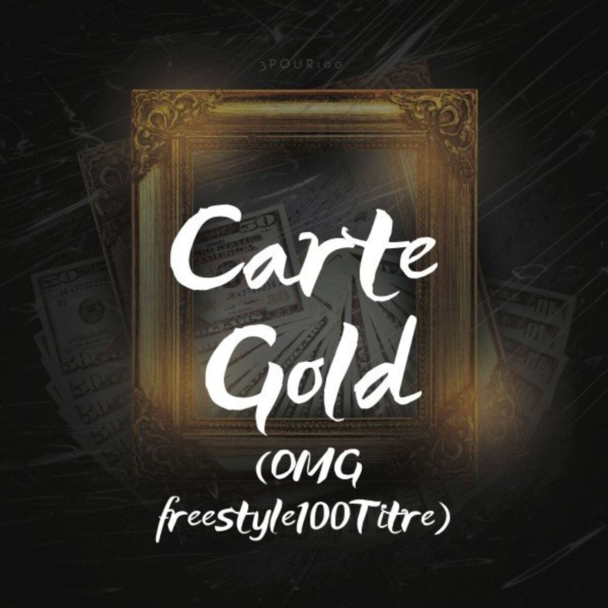 Album cover of Carte gold (OMG freestyle100titre)