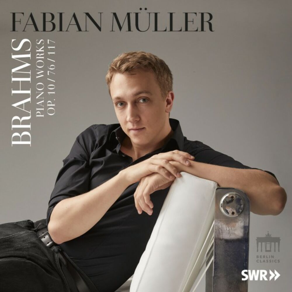 Picture of Brahms: Piano Works (Op. 10, 76 & 117)