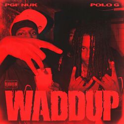 Cover of Waddup (feat. Polo G)