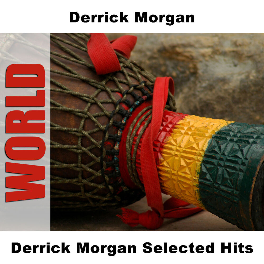 Picture of Derrick Morgan Selected Hits
