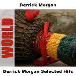 Cover of Derrick Morgan Selected Hits