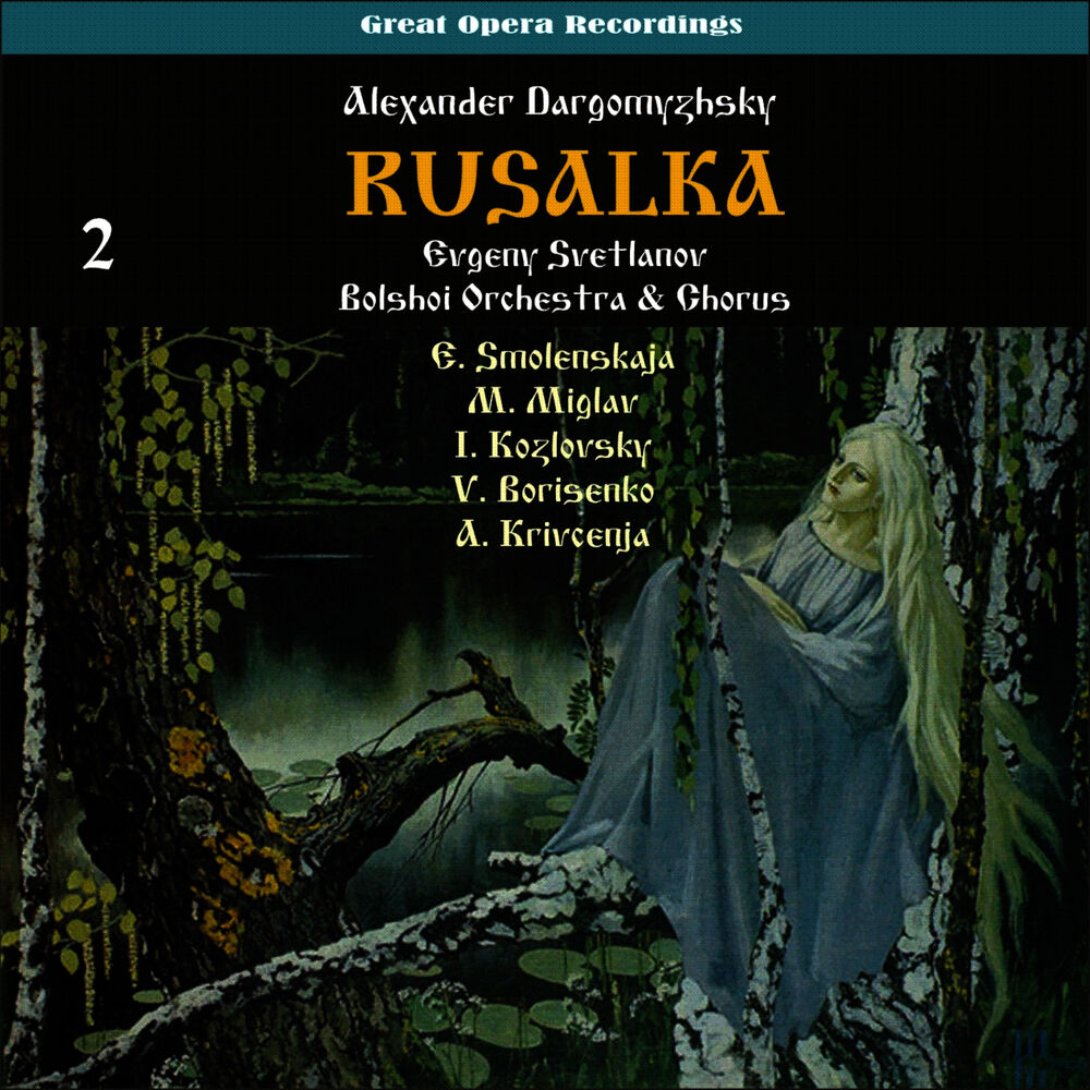 Picture of Dargomyzhsky: Rusalka [1947], Vol. 2
