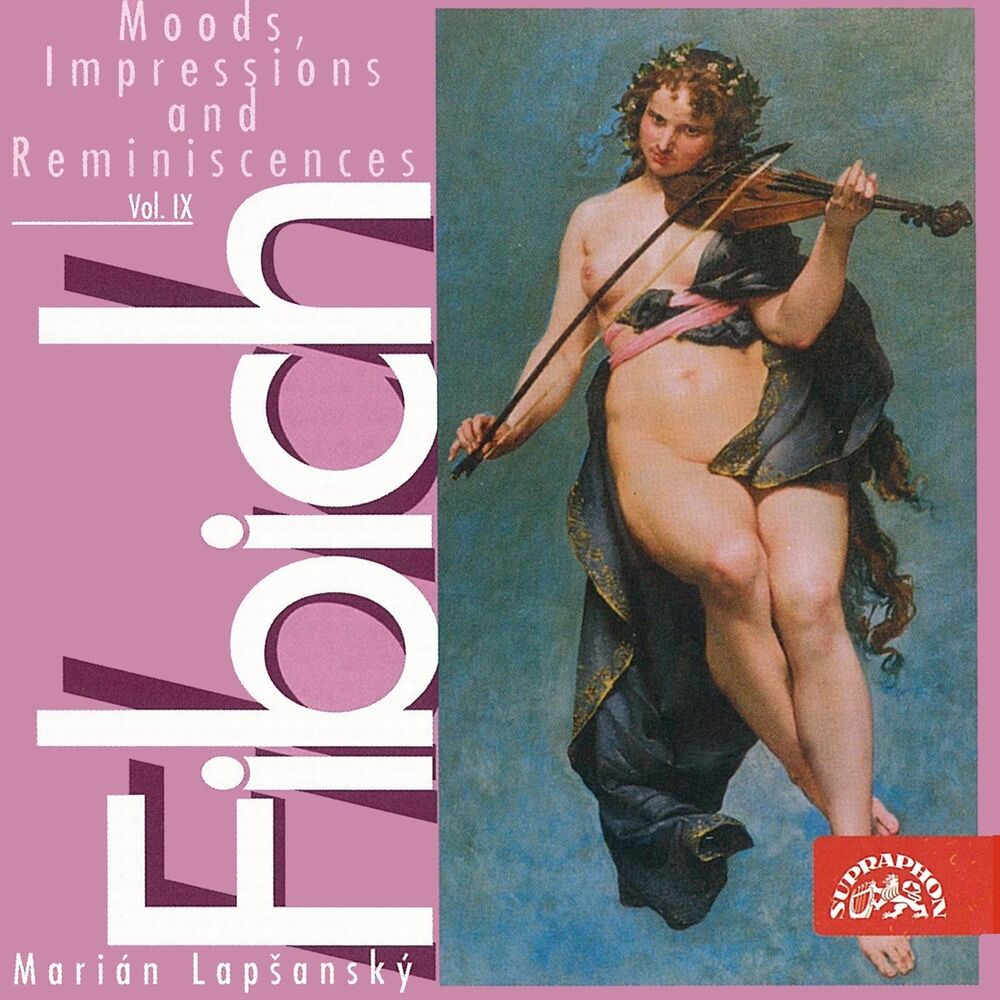 Picture of Fibich: Moods, Impressions and Reminiscences, Vol. 9