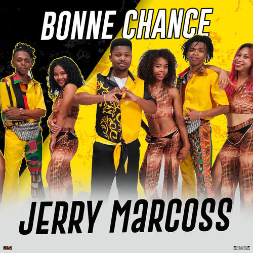 Bonne Chance - Jerry Marcoss | Deezer