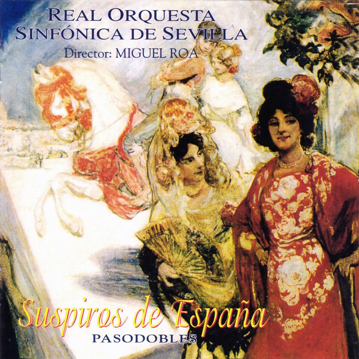 Album cover of Suspiros de España