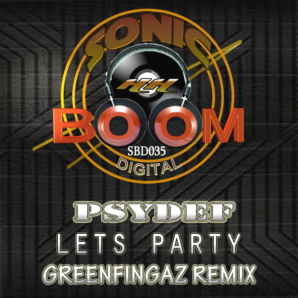 Picture of Let's Party (Greenfingaz Remix)