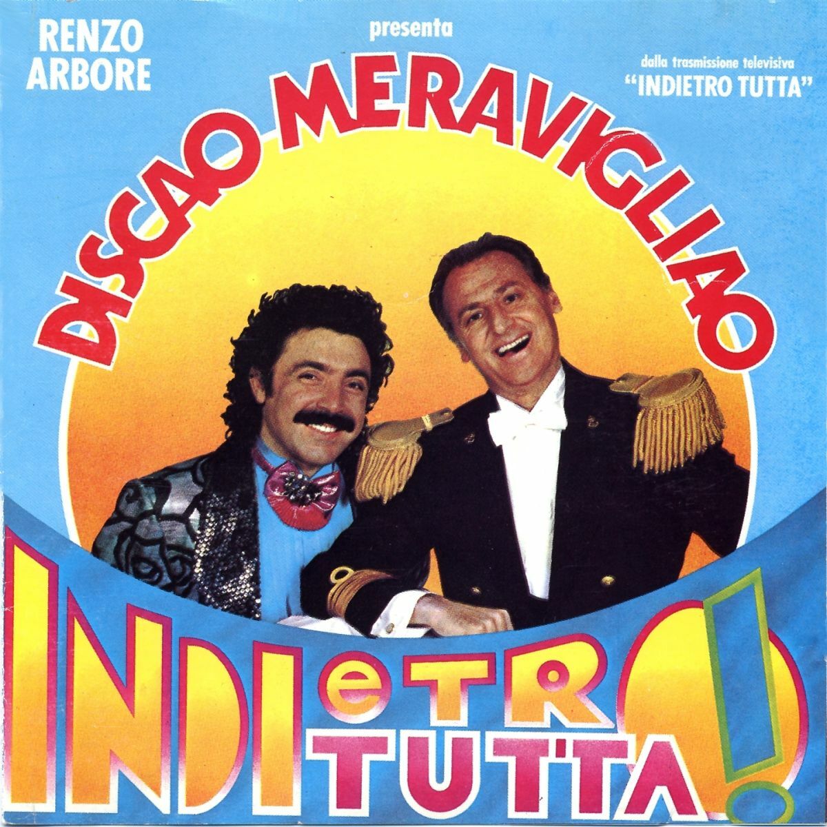 Album cover of Discao meravigliao (dalla trasmissione tv Indietro tutta)
