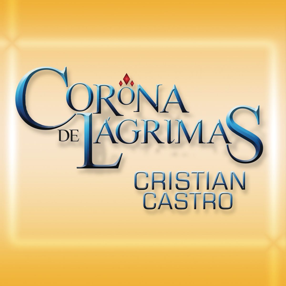 Album cover of Corona De Lágrimas