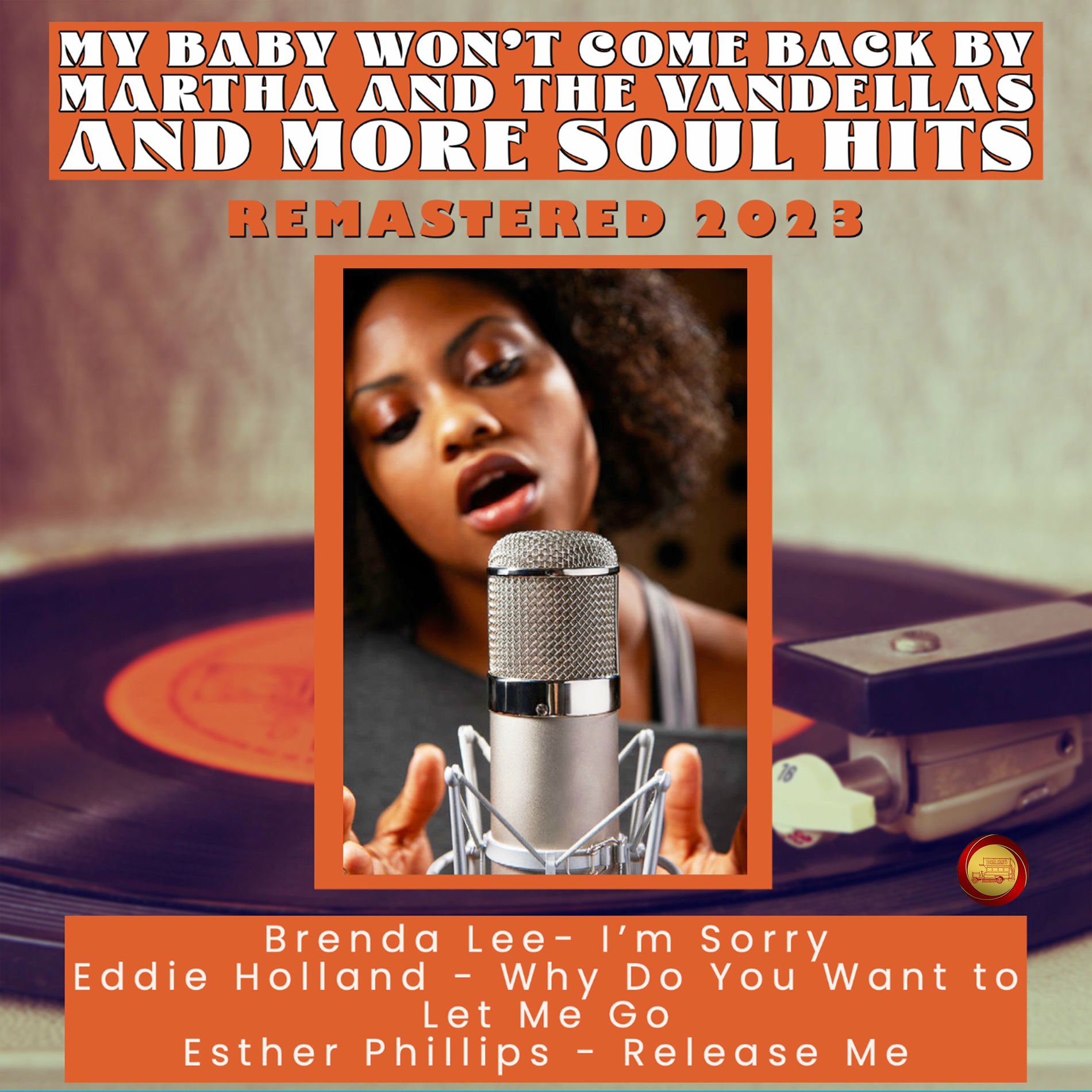 Album cover of My Baby Wont Come Back by Martha and the Vandellas and More Soul Hits (Remastered 2023) (Remastered 2023)