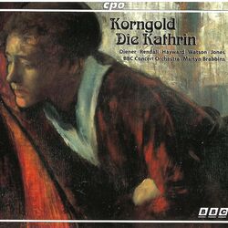 Cover of Korngold: Die Kathrin, Op. 28