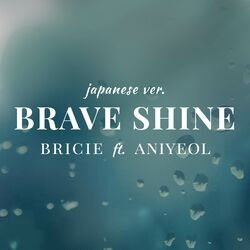 Cover of Brave Shine (Japanese Version)