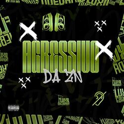 Cover of Agressivo da ZN