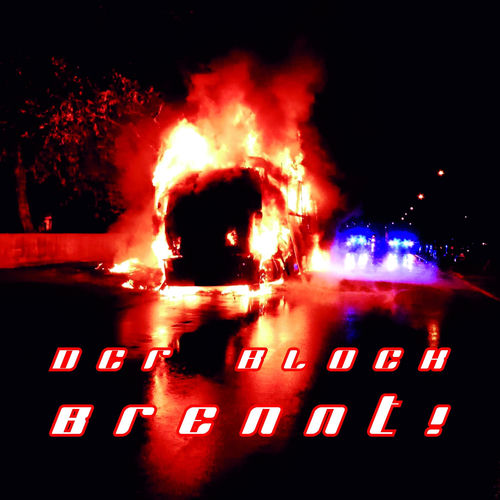 Der Block brennt (feat. Made-Shadow & N-Block)