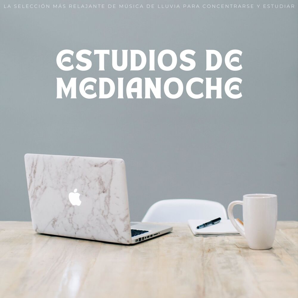 Picture of Estudios De Medianoche: La Selección Más Relajante De Música De Lluvia Para Concentrarse Y Estudiar