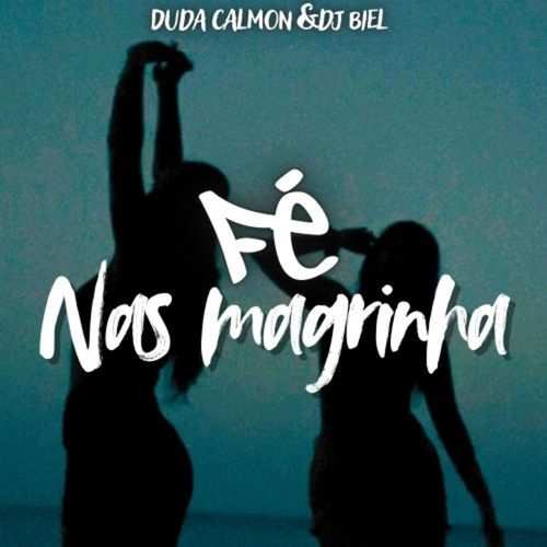 Fé nas Magrinha