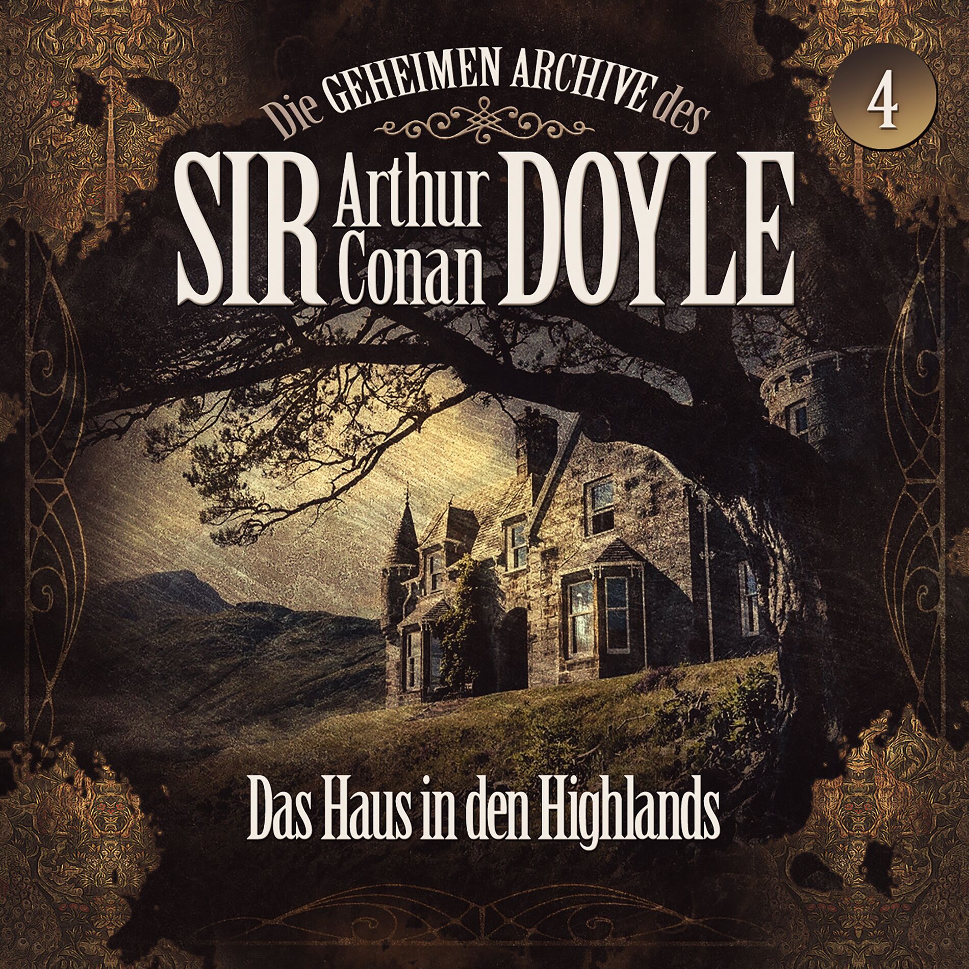 Album cover of Die geheimen Archive des Sir Arthur Conan Doyle, Folge 4: Das Haus in den Highlands