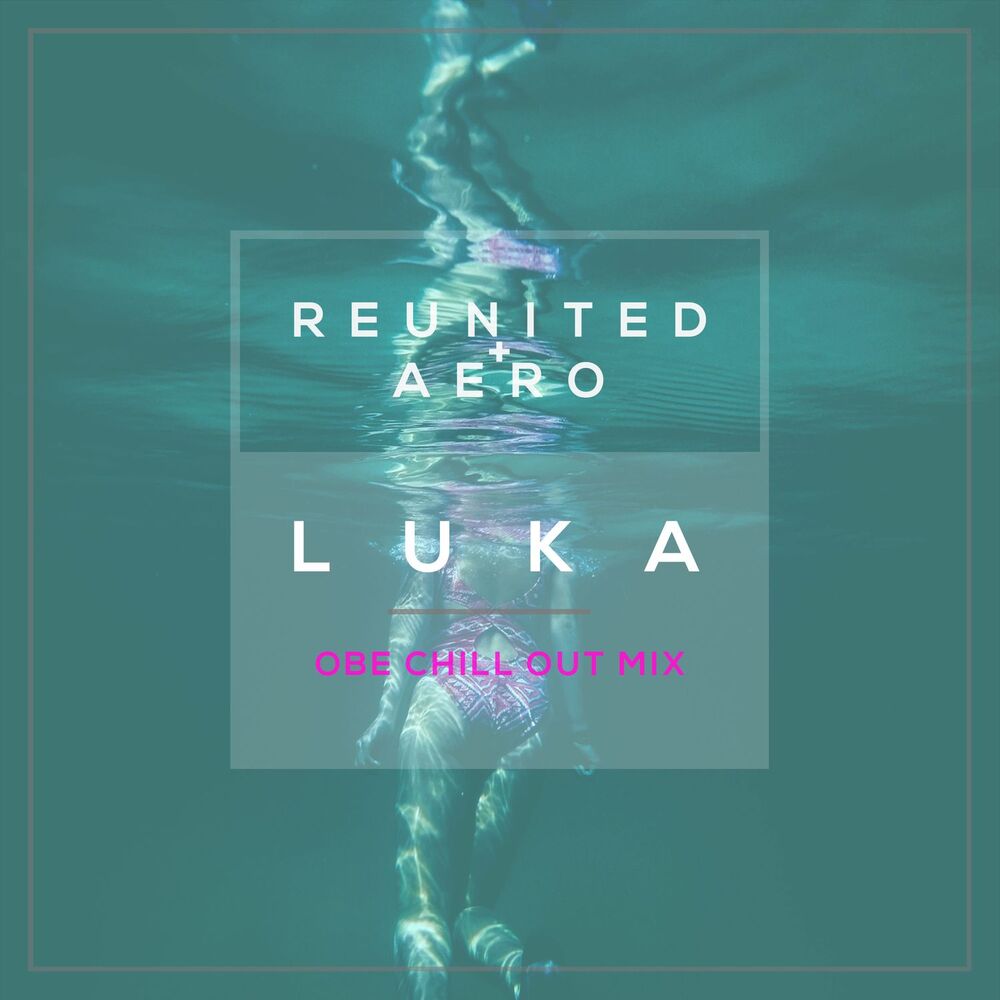 Picture of Luka (OBE Chill out Mix)