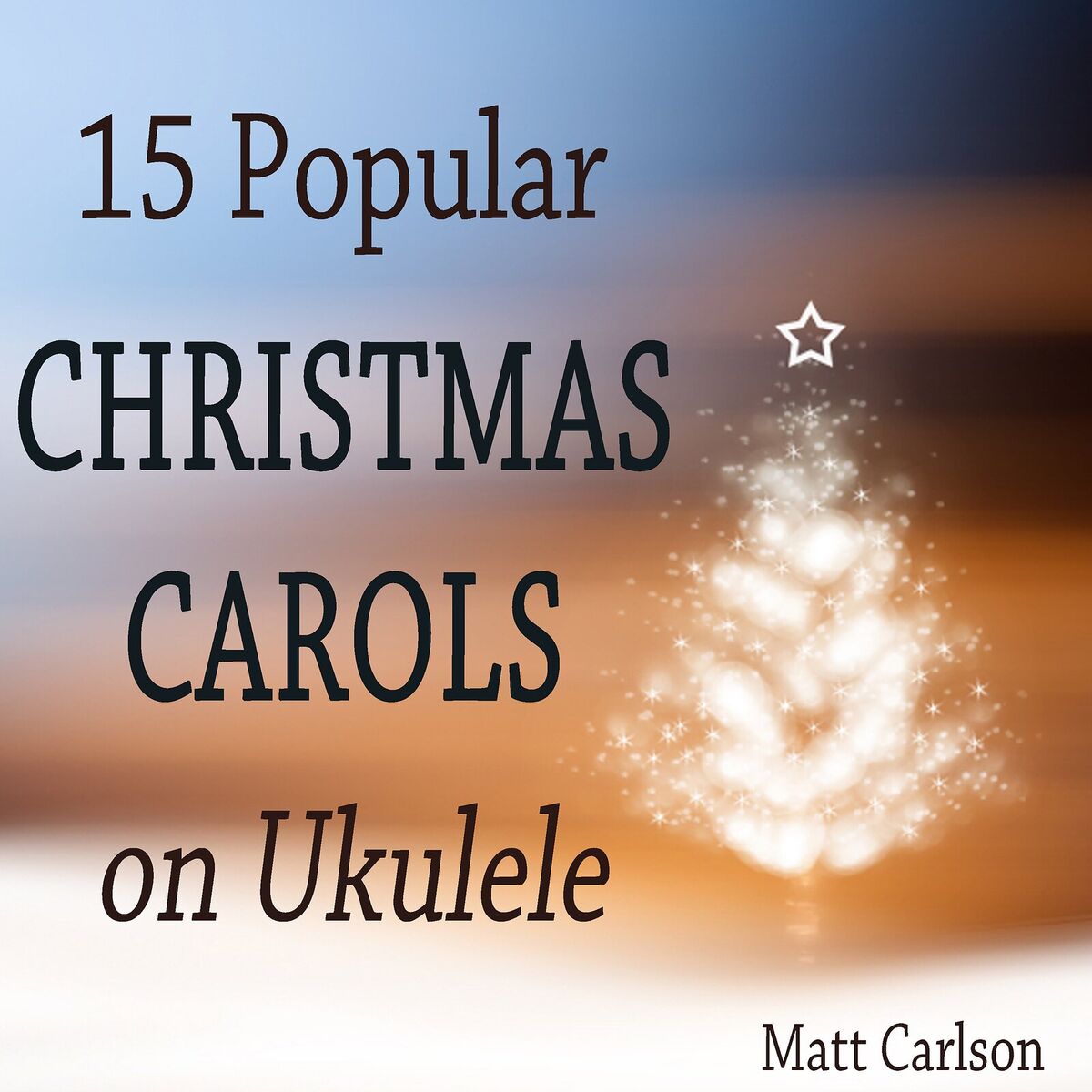 Album cover of 15 Popular Christmas Carols on Ukulele