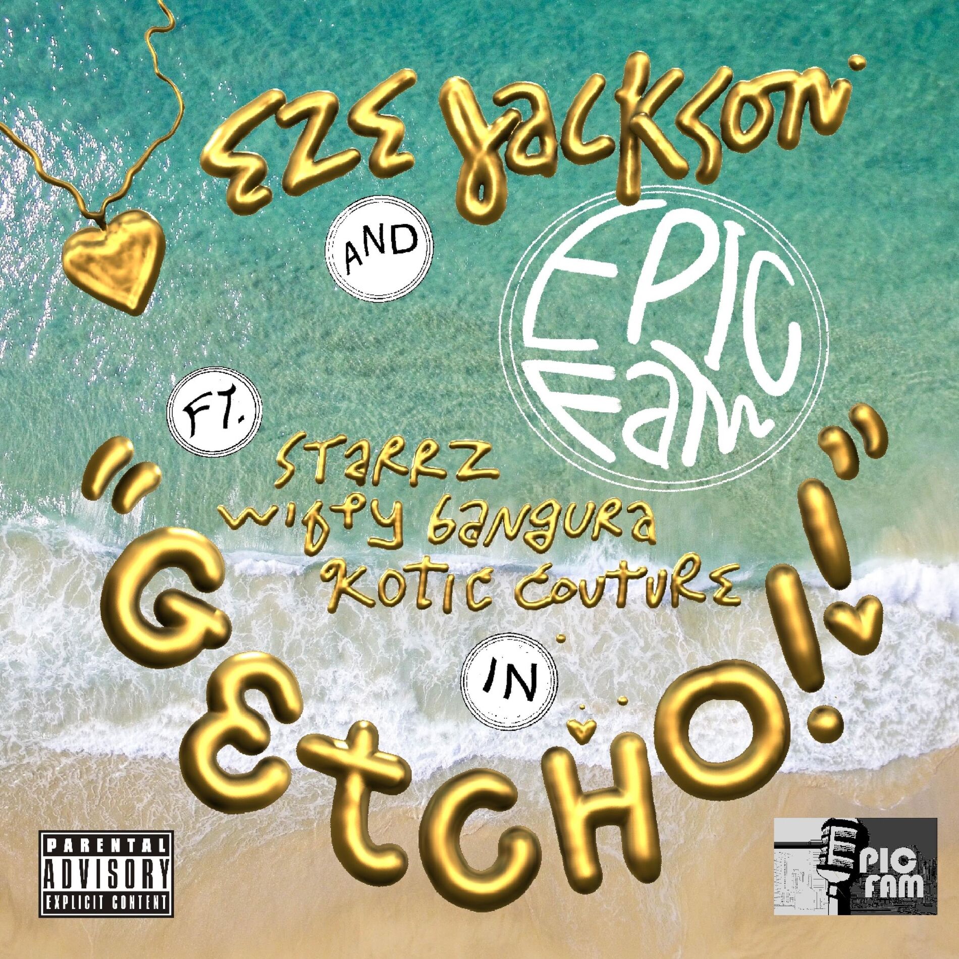 Album cover of GETCHO! (feat. StarrZ, Wifty Bangura, Kotic Couture & Eze Jackson)