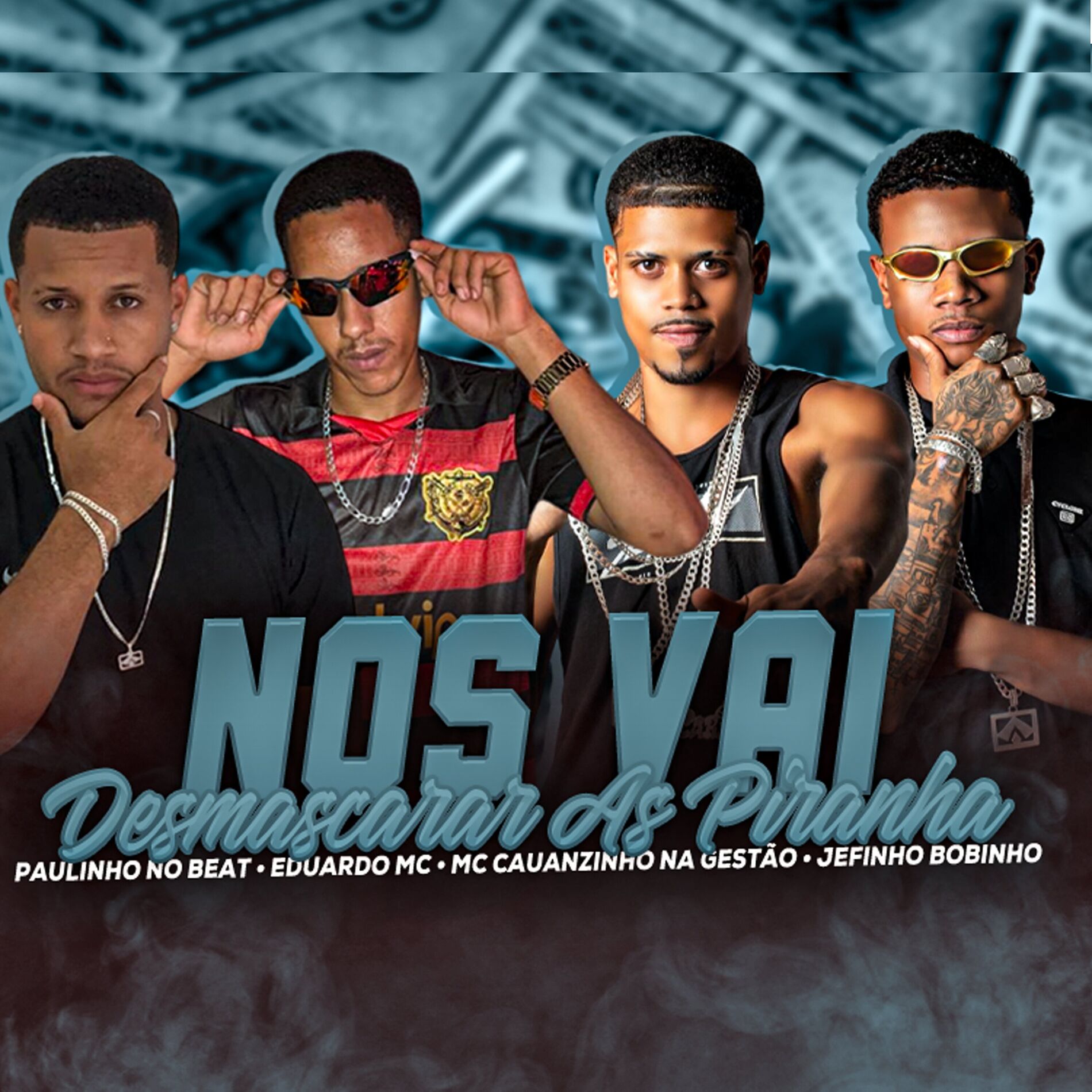 Album cover of Nós Vai Desmascarar as Piranha