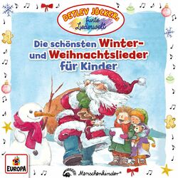 Die schönsten Winter- und Weihnachtslieder für Kinder