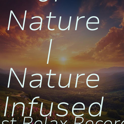 Sounds of Nature | Nature Infused Studying