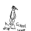 high school dropout
